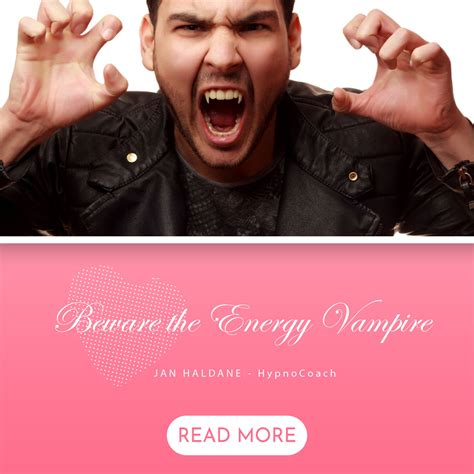 Beware the Energy Vampires — Jan Haldane Therapies & Training