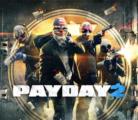 PAYDAY 2 - OVERKILL Software