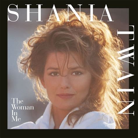 Shania Twain - The Woman In Me - 1995 Album Cover - Non-Scan | Shania ...