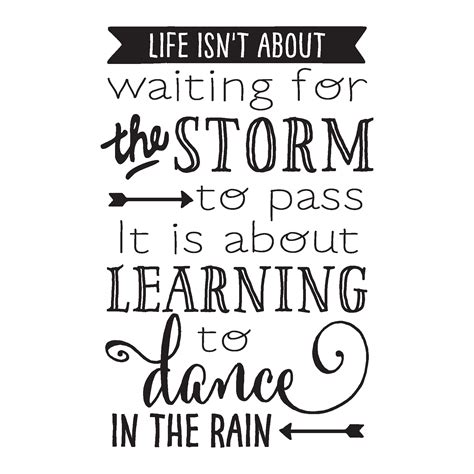 Learning To Dance In the Rain Wall Quotes™ Decal | WallQuotes.com