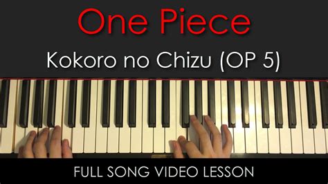 One Piece | Kokoro no Chizu (OP 5) | Full Song Video Lesson | Amosdoll