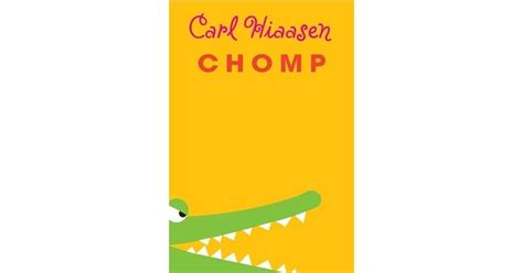 Chomp by Carl Hiaasen