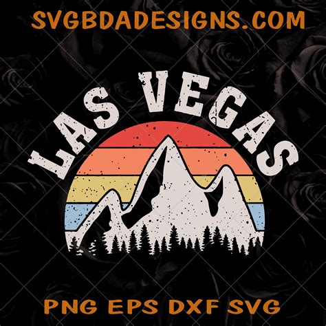 Las Vegas Mountain Svg, Png, Eps, Dxf, Vintage Retro Svg, Las Vegas ...