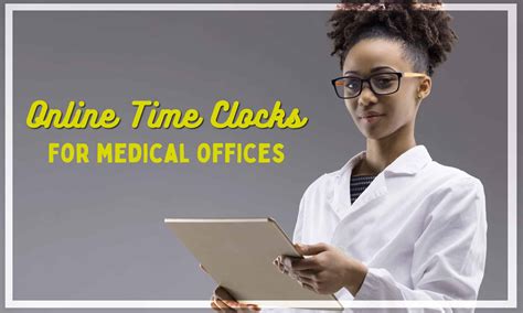 Top 5 Online Time Clock for Medical Office Options (Comparison Post)