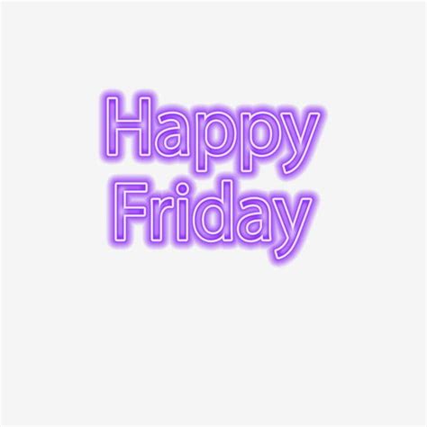 Friday Text PNG Picture, Purple Happy Friday Word Art Neon Glow Text Design, Happy Friday ...