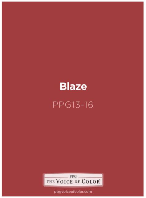 Blaze | Red paint colors, Ppg voice of color, Perfect paint color