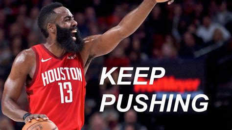 Keep Pushing | James Harden Motivational Speech (James Harden Life ...