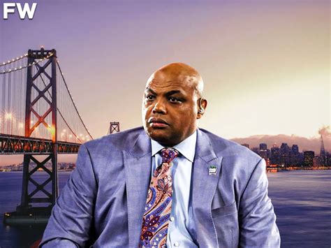 Charles Barkley Admits He Hates San Francisco: “I Just Don’t Like It. I Have To Like A City ...