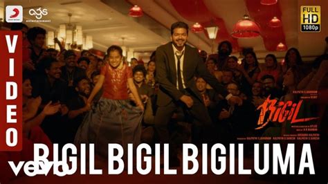 Bigil Bigil Bigil Bigiluma Video Full Video Song HD 1080P | Bigil Tamil ...