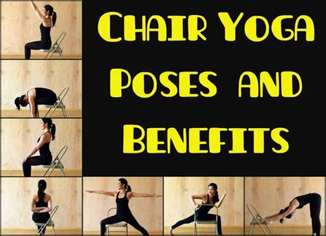 Chair Yoga Poses and Benefits – Your Lifestyle Options