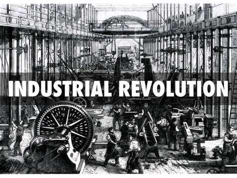 Industrial Revolution