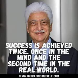 Top 12 Quotes From The Business Tycoon- Azim Premji