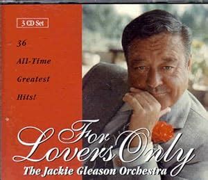 Amazon.com: The Jackie Gleason Orchestra: For Lovers Only/36 All Time: Music