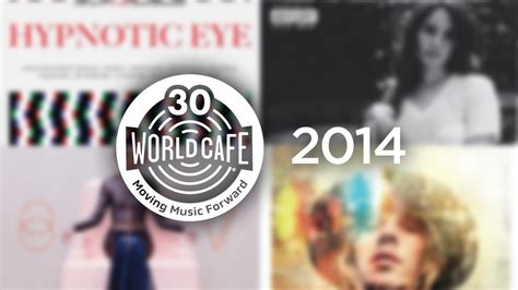 World Cafe celebrates its 30th anniversary: A 2014 playlist : NPR