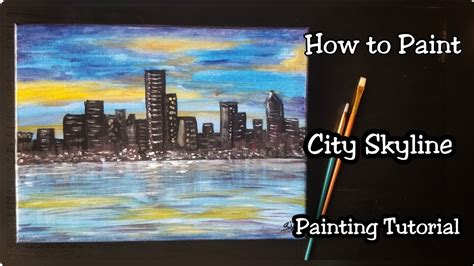 How to Paint | Skyline Painting tutorial | Step by Step Painting for ...