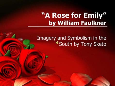 A rose for emily -sketo