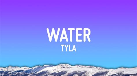 Tyla - Water (Lyrics) - YouTube Music