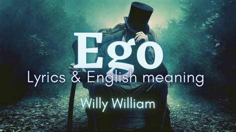 Ego (Lyrics & English meaning) | Willy William - YouTube