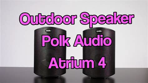 Polk Atrium4 Outdoor Speakers/ Weatherproof Outside Speakers - YouTube