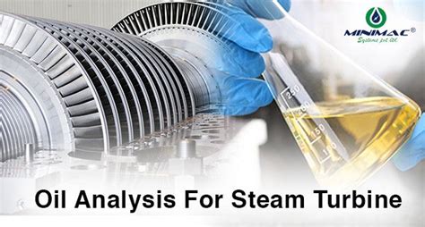 Steam turbine oil analysis practices