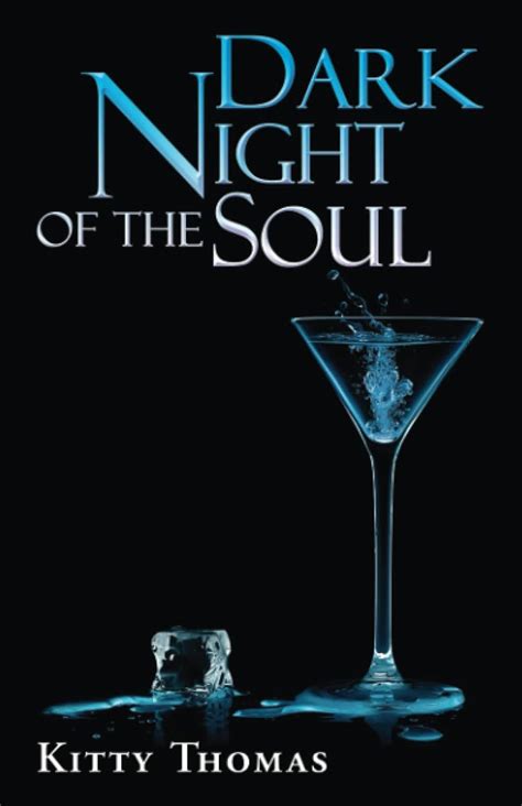 Dark Night of the Soul: Amazon.co.uk: Thomas, Kitty: 9798759897873: Books