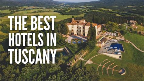 The 24 Best Luxury Hotels in Tuscany Right Now - YouTube