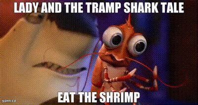 YARN | LADY AND THE TRAMP SHARK TALE EAT THE SHRIMP | Shark Tale | Video clips by quotes ...