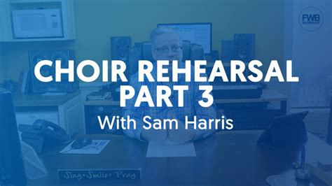 Choir Rehearsal // How To Prepare Your Choir To Worship - Part 1 ...