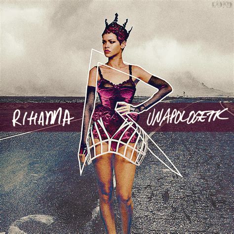 Rihanna - Unapologetic (fanmade cover) by Noahs Covers | Rihanna love, Rihanna song, Rihanna ...