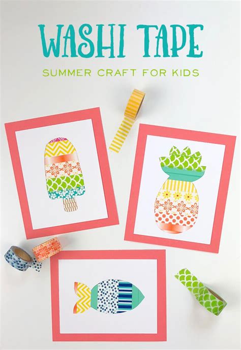 A Fun Washi Tape– Summer Crafts for Kids - The Idea Room