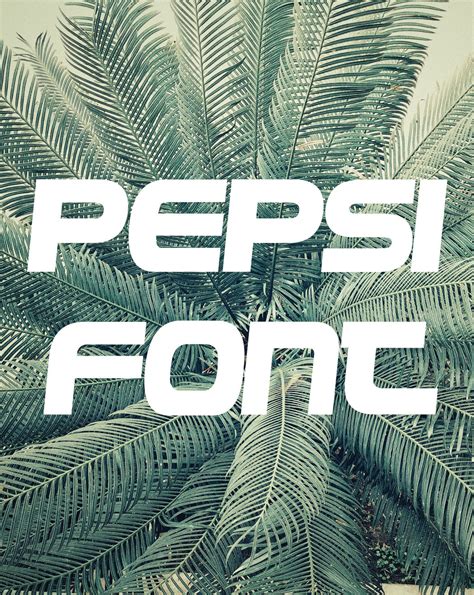 Pepsi Font Free Download