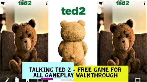 Talking Ted 2 - Free Game for all Gameplay Walkthrough - YouTube