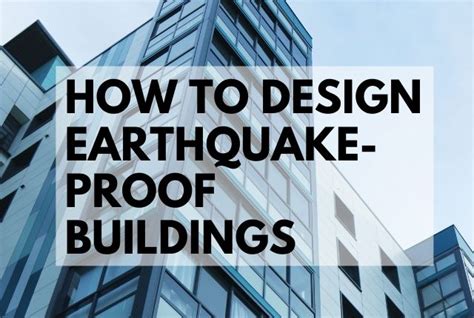 How To Design Earthquake-Proof Buildings | Civil Solutions Group