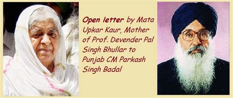 Open Letter by Mata Upkar Kaur to Punjab CM Parkash Singh Badal