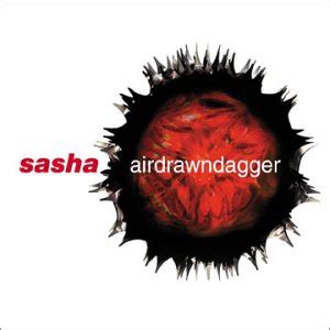 RA Reviews: Sasha - Airdrawndagger on Kinetic Records (Album)