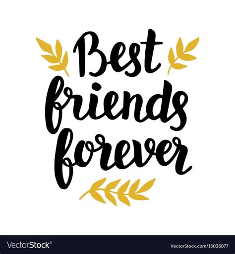 Best friends forever quote, modern hand written lettering in black and golden colors. T… | Best ...