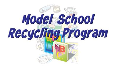 Reclamation Center Model School Recycling Program