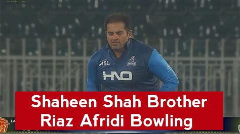 Shaheen Shah Afridi Brother Bowling | Riaz Afridi Briliant Bowling ...