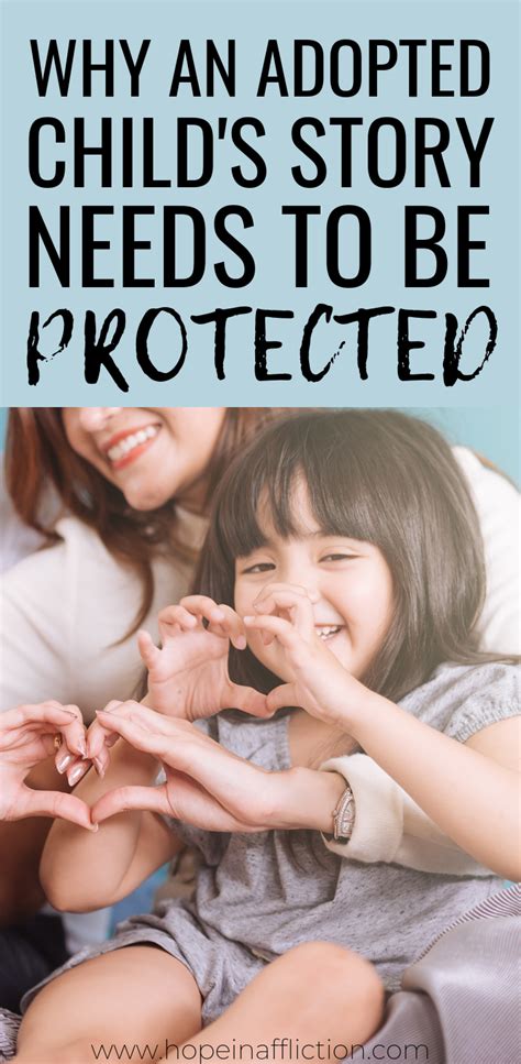 The Importance of Protecting an Adopted Child's Story — Hope In Affliction | Adopting a child ...