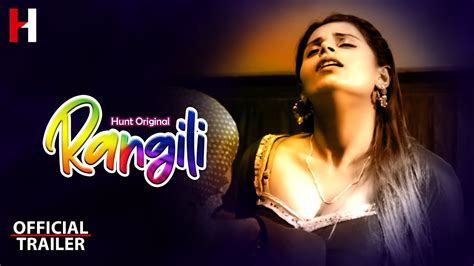 Rangili | |Official Trailer || Streaming Now || Hunt Cinema - YouTube