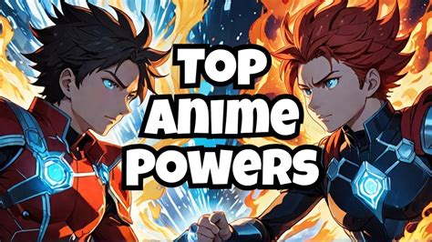 Comparison: Coolest Anime Powers - YouTube