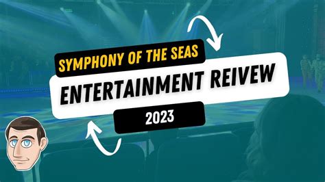 2023 Symphony of The Seas - Full Entertainment Review #cruising # ...