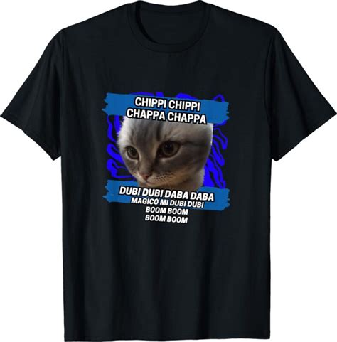 Chippi Chippi Chappa Chappa Dancing Cat Meme T-Shirt - Buy t-shirt designs