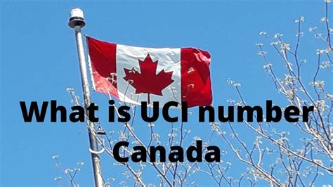 What is UCI number Canada - YouTube