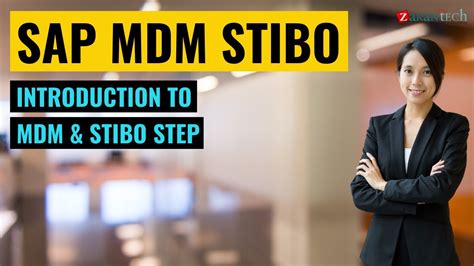 Introduction to MDM & Stibo Step | SAP MDM Stibo Training | Zarantech ...