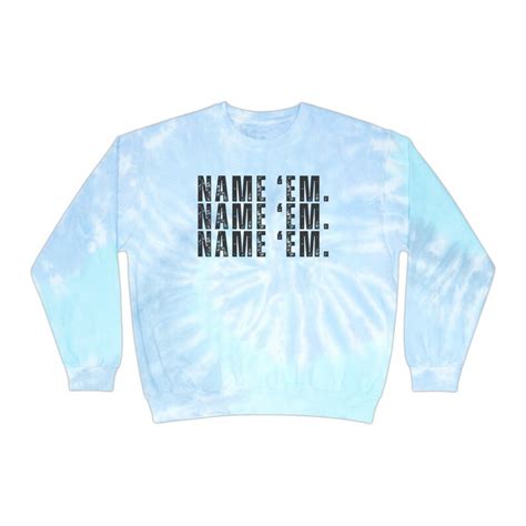 Name 'em RHOBH Sutton Funny Sweatshirt Bravo Merch Cozy Tie-dye ...