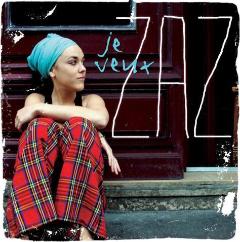 ZAZ - Je Veux (2010, CD) | Discogs