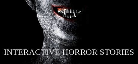 Interactive Horror Stories Box Shot for PC - GameFAQs