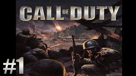 Call Of Duty (2003) Walkthrough - #1 [FR] - YouTube