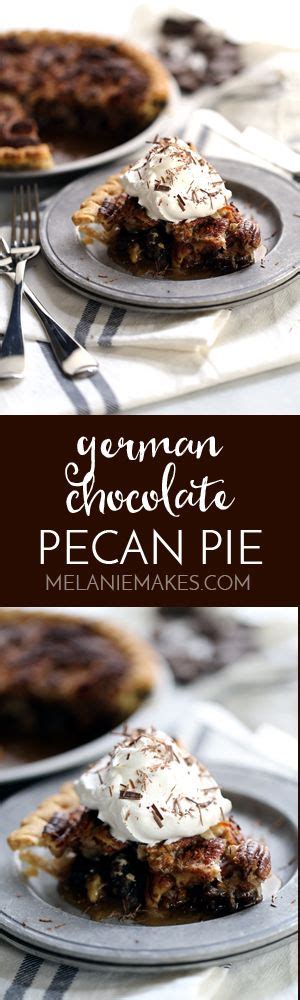 German Chocolate Pecan Pie - Melanie Makes